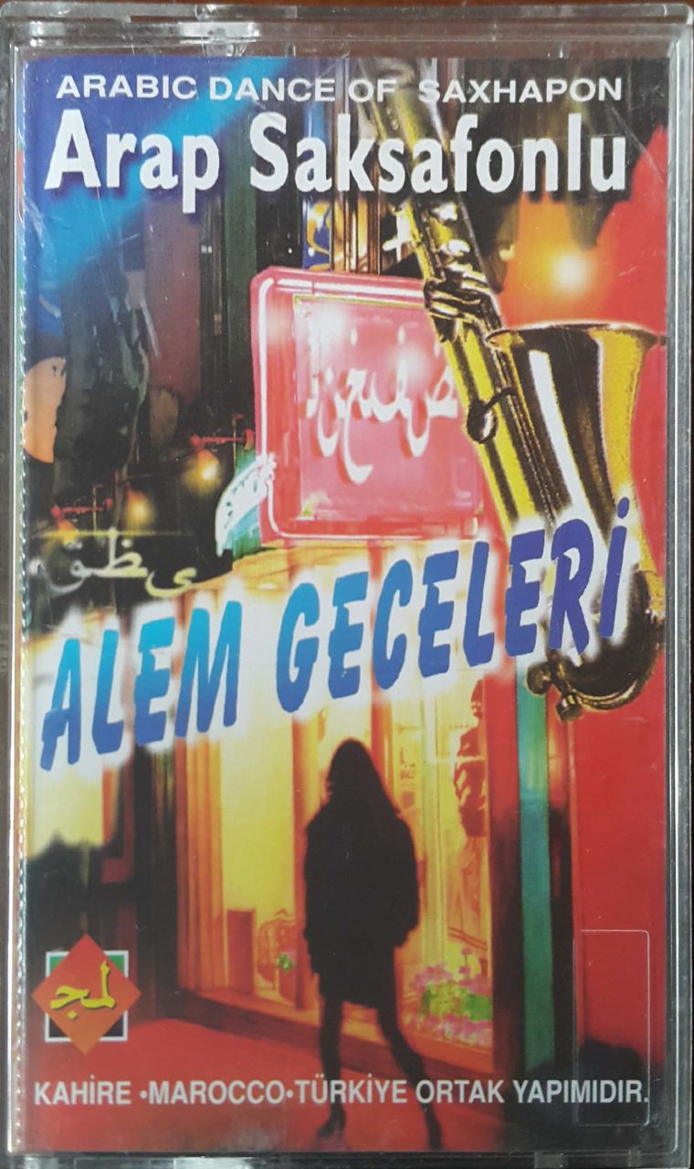 Arap Saksafonu Alem Geceleri Kaset