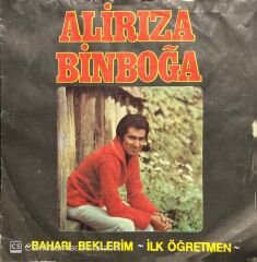Ali Rıza Binboğa İlk Öğretmen Baharı Beklerim 45lik plak