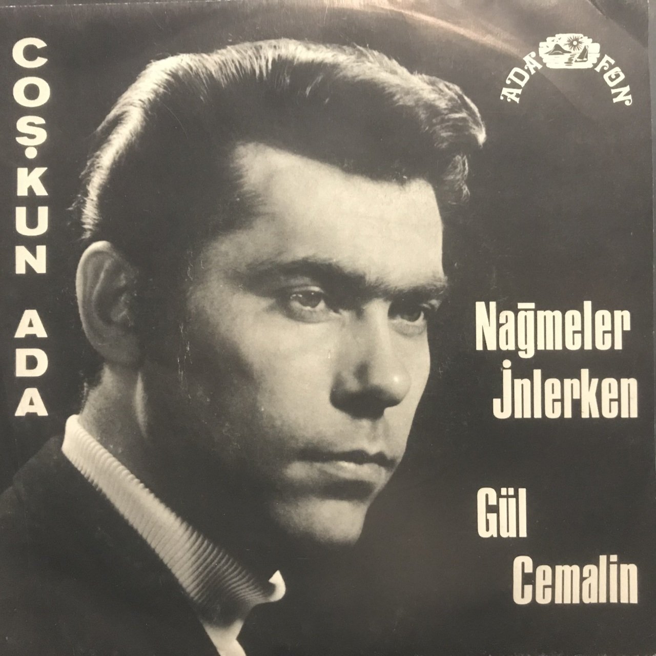 Coşkun Ada Nağmeler İnlerken 45lik Plak