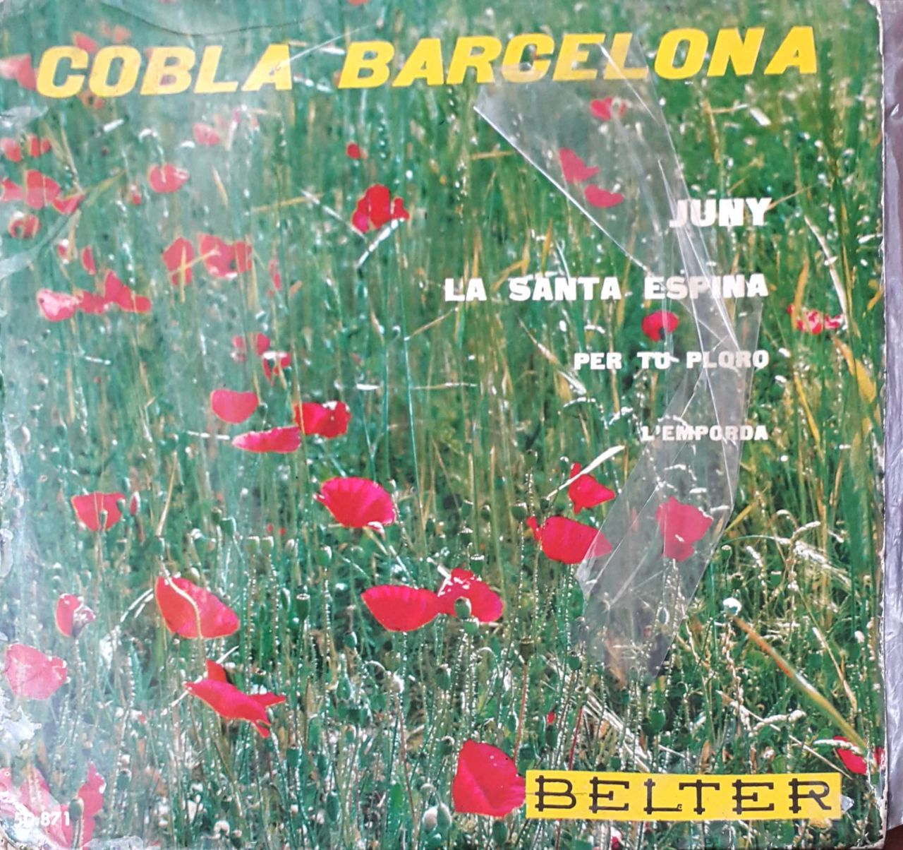 Cobla Barcelona Juny La Santa Espiana Per Tu Ploro L'Emporada 45lik Plak