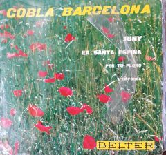 Cobla Barcelona Juny La Santa Espiana Per Tu Ploro L'Emporada 45lik Plak