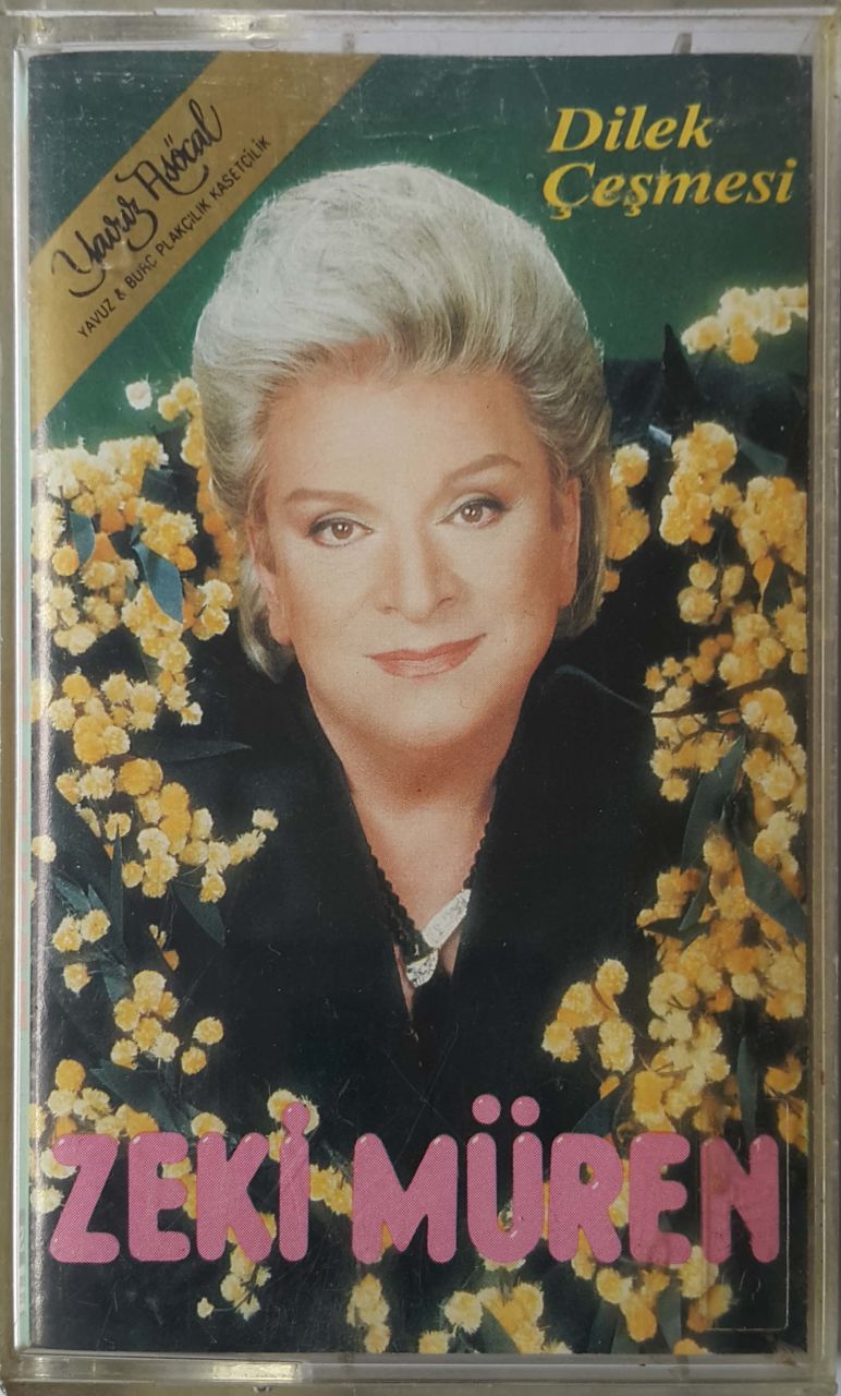 Zeki Müren Dilek Çeşmesi  Kaset
