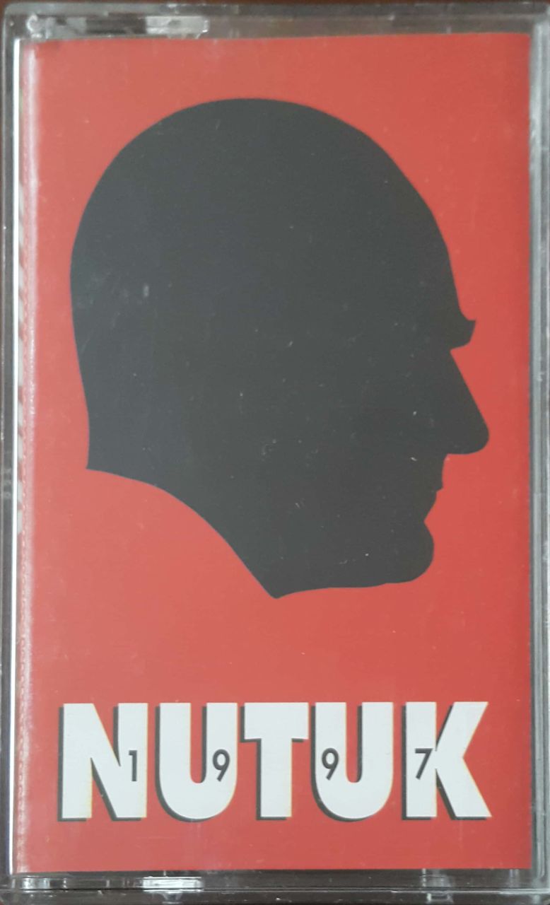 Nutuk 1997 Kaset