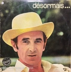 Charles Aznavour Desormais LP Plak