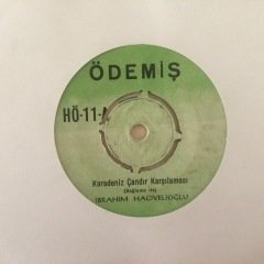 İbrahim Hacıvelioğlu Karadeniz Çandır Karşılaması 45lik Plak