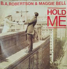 B.A.Robertson &Maggie Bell Hold Me 45lik Plak