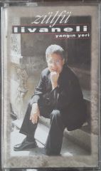 Zülfü Livaneli Yangın Yeri Kaset