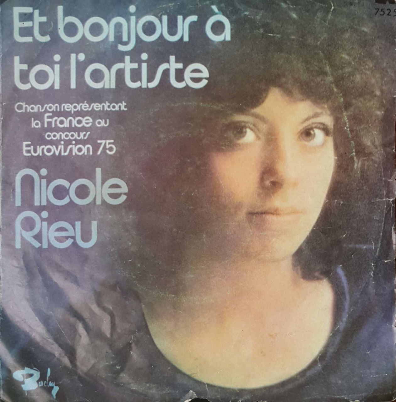 Nicole Rieu Et Bonjour A Toi L'Artiste 45lik Plak