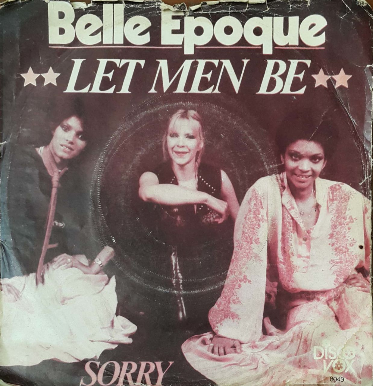 Belle Epoque Let Men Be 45lik Plak