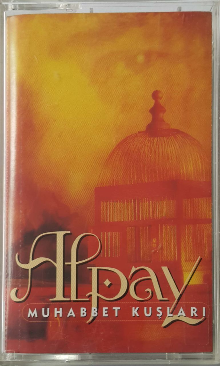Alpay Muhabbet Kuşları Kaset