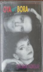 Oya & Bora Seni Bana Yazmışlar Açılmamış Jelatininde Kaset