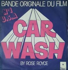 Rose Royce Car Wash 45lik Plak