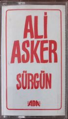 Ali Asker Sürgün Kaset