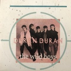 Duran Duran The Wild Boys 45lik Plak