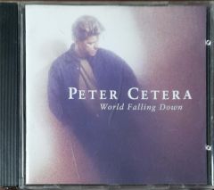 Peter Cetera World Falling Down CD