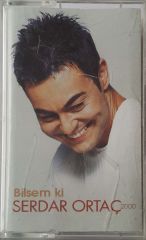 Serdar Ortaç Bilsemki Kaset