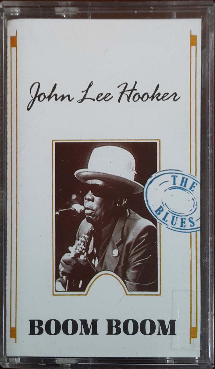 John Lee Hooker Boom Boom Kaset