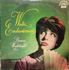 Joahn Strauss Emil Waldteufel Waltz Enchantement Classic LP Plak