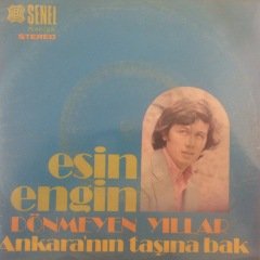 Esin Engin Dönmeyen Yıllar 45lik Plak
