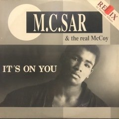 M.C.Sar & The Real McCoy It's On You Maxi Single LP Plak