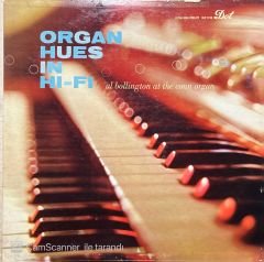 Organ Hues In Hi-Fi LP Plak