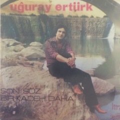 Uğuray Ertürk Son Söz 45lik Plak