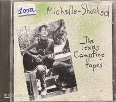 Michelle Shocked The Texas Campfire Tapes CD