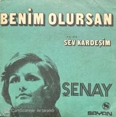 Şenay Sev Kardeşim 45lik Plak