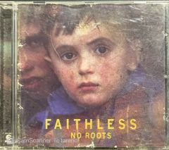 Faithless No Roots CD