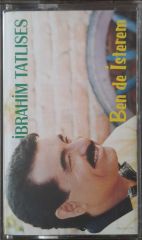 İbrahim Tatlıses Bende İsterem Kaset