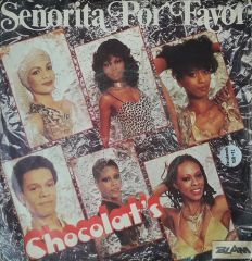 Choclat's Senorita Por Favor  45lik Plak