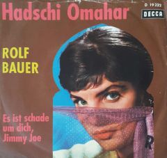 Rolf Bauer Hadschi Omahar 45lik Plak