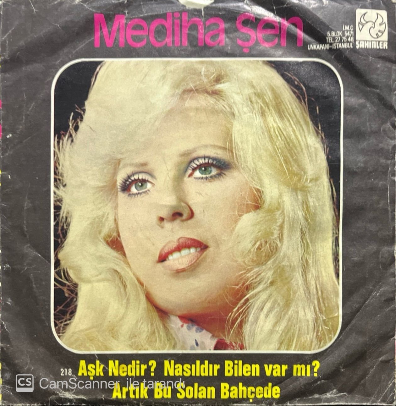 Mediha Şen Aşk Nedir Nasıldır Bilen Varmı 45lik plak
