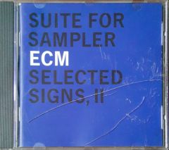 Suite For Sampler Ecm Selected Signs,II CD