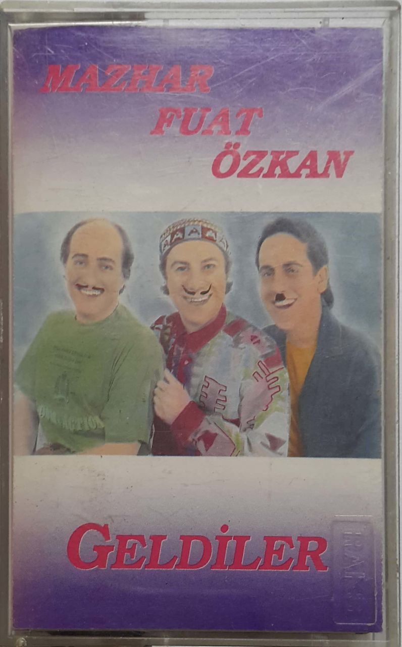 Mazhar Fuat Özkan Geldiler Kaset
