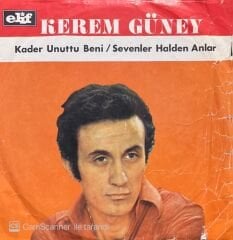 Kerem Güney Kader Unuttu Beni 45lik Plak