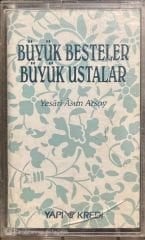 Büyük Besteler Büyük Ustalar Yaseri Asım Arsoy Kaset