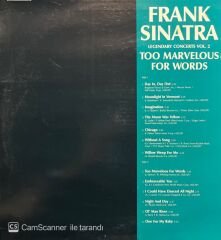 Frank Sinatra Legandary Concerts Vol. 2 Too Marvelous For Words LP Plak