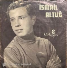 İsmail Altuğ Yaşamaktansa Öleyim 45lik Plak