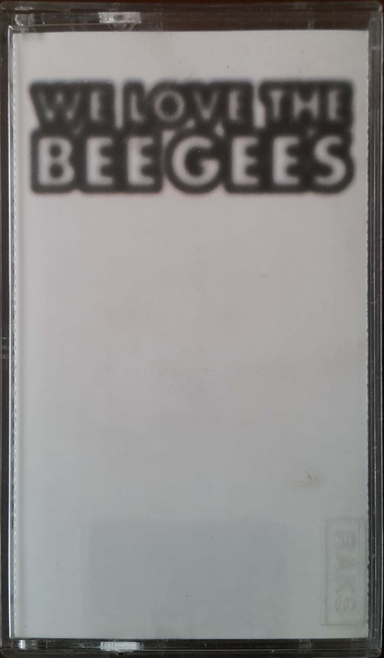 We Love The Bee Gees Kaset