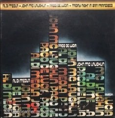 Aldi Meola John Mc Laughlin Paco De Lucia Friday Nigh In San Francisco LP Plak