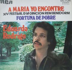Eduardo Rodrigo A Maria Yo Encontre 45lik Plak