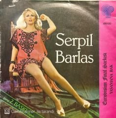 Serpil Barlas Yaşamana Bak 45lik Plak