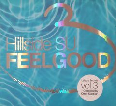 Hilside Su Feel Good  Vol 3 CD