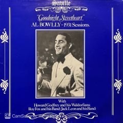 Al Bowlly Goodnight Sweetheart 1931 Sessions LP Plak