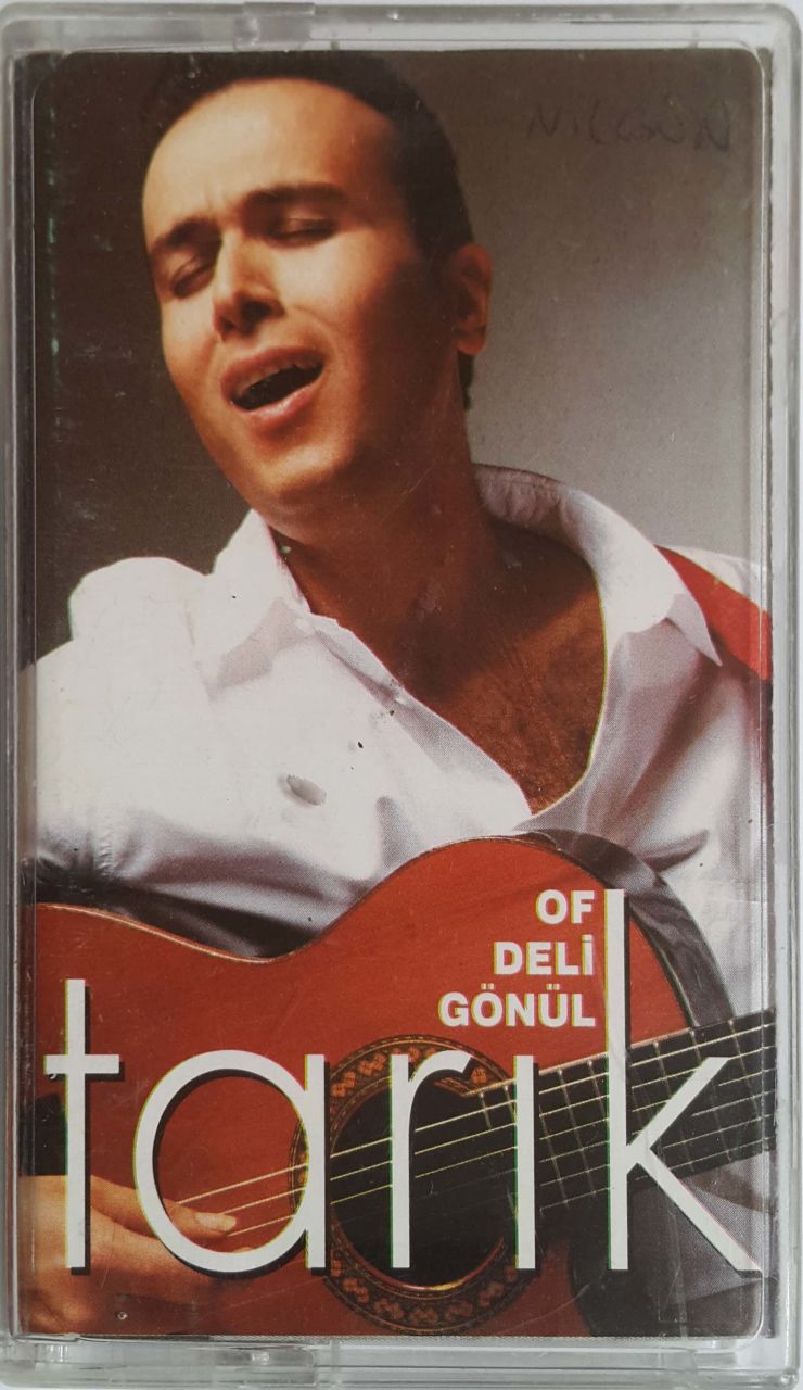 Tarık Of Deli Gönül Kaset