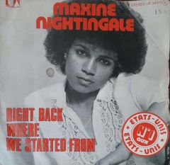Maxine Nightingale Right Back Where We Started From 45lik Plak