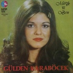 Gülden Karaböcek Müzik Ve Ben  LP Plak