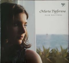 Marta Topferova Flor Nocturna CD