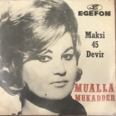 Mualla Mukadder 6 Şarkı Maksi Ben Seni Unutmak İçin Sevmedim 45lik Plak